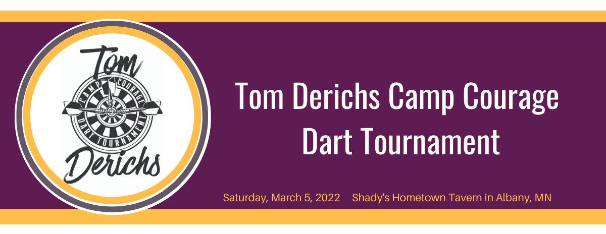 Tom Derichs Camp Courage Dart Tourney 2022